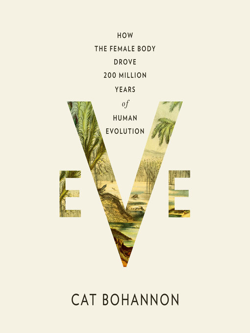 Title details for Eve by Cat Bohannon - Wait list